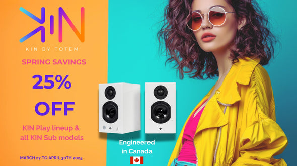 Totem KIN Spring Savings Promotion ON SALE SAVE 25%